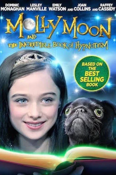 Molly Moon and the Incredible Book of Hypnotism