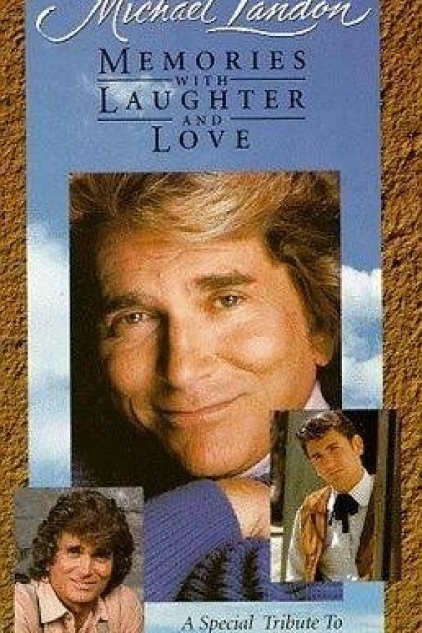 Michael Landon: Memories with Laughter and Love Juliste