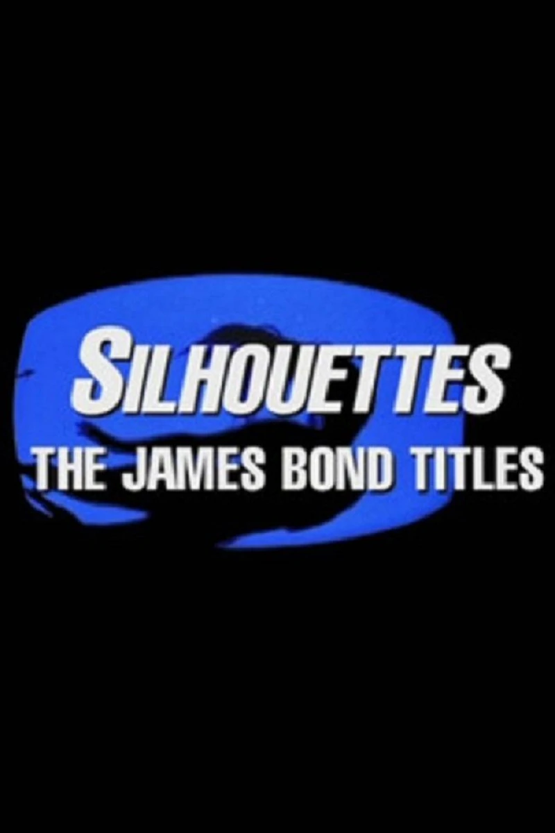 Silhouettes: The James Bond Titles Juliste