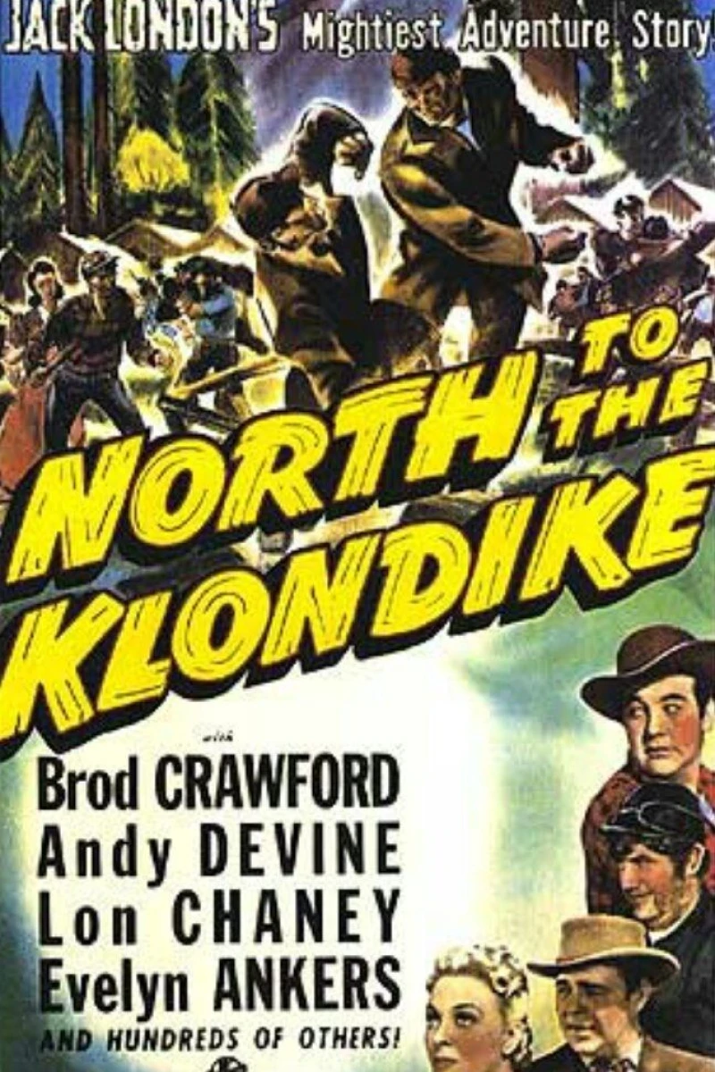 North to the Klondike Juliste