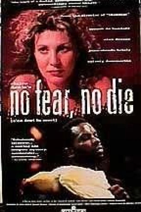 No Fear, No Die Juliste
