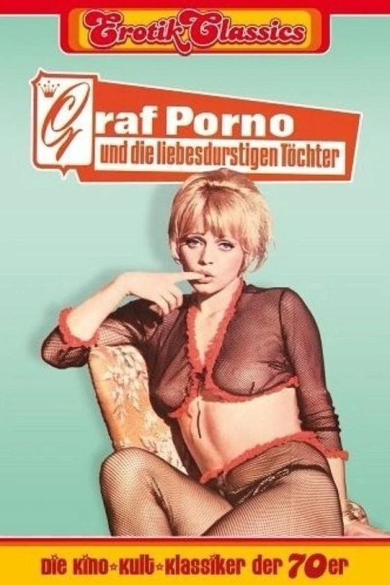 Graf Porno und die liebesdurstigen Töchter Juliste