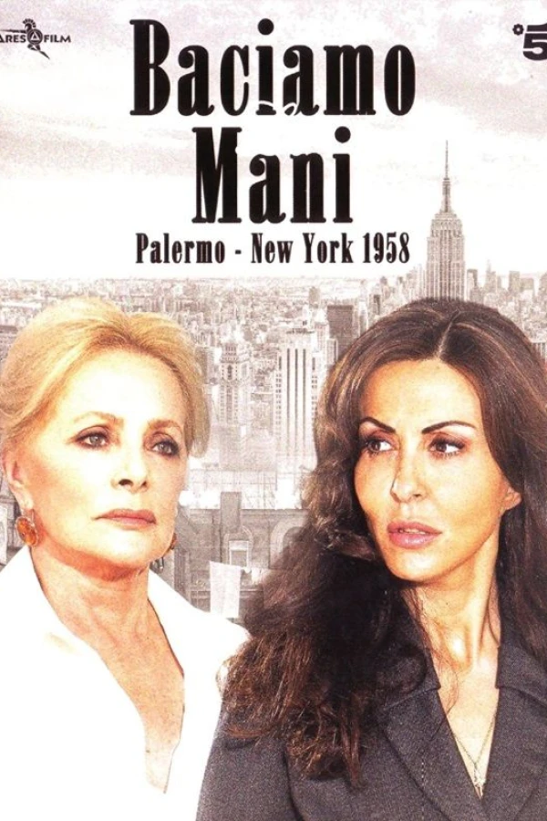 Baciamo le mani: Palermo-New York 1958 Juliste