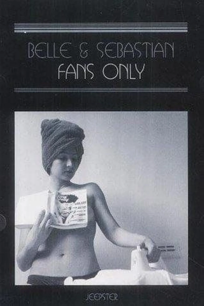 Belle and Sebastian: Fans Only Juliste