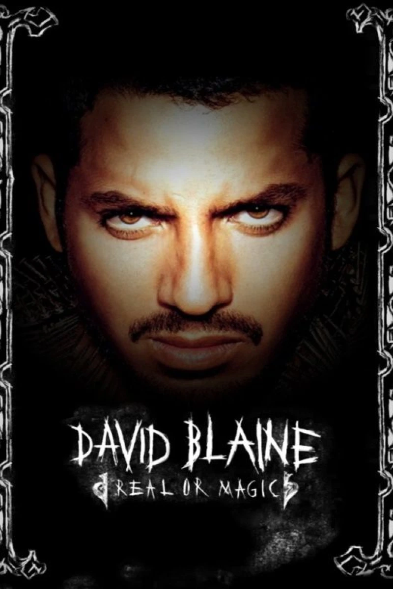 David Blaine: Real or Magic Juliste