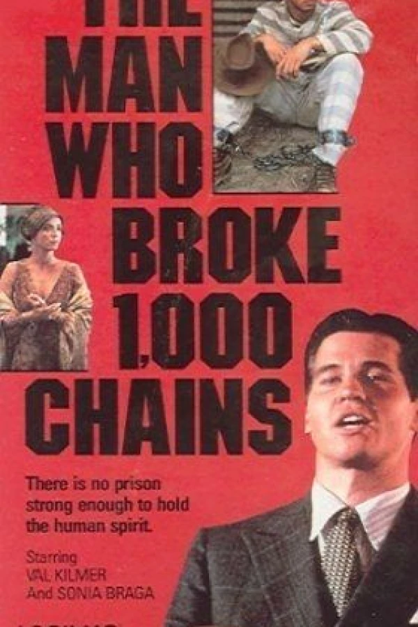 The Man Who Broke 1,000 Chains Juliste