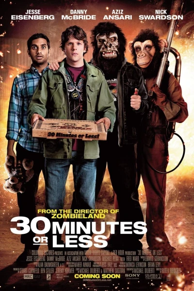 30 Minutes or Less