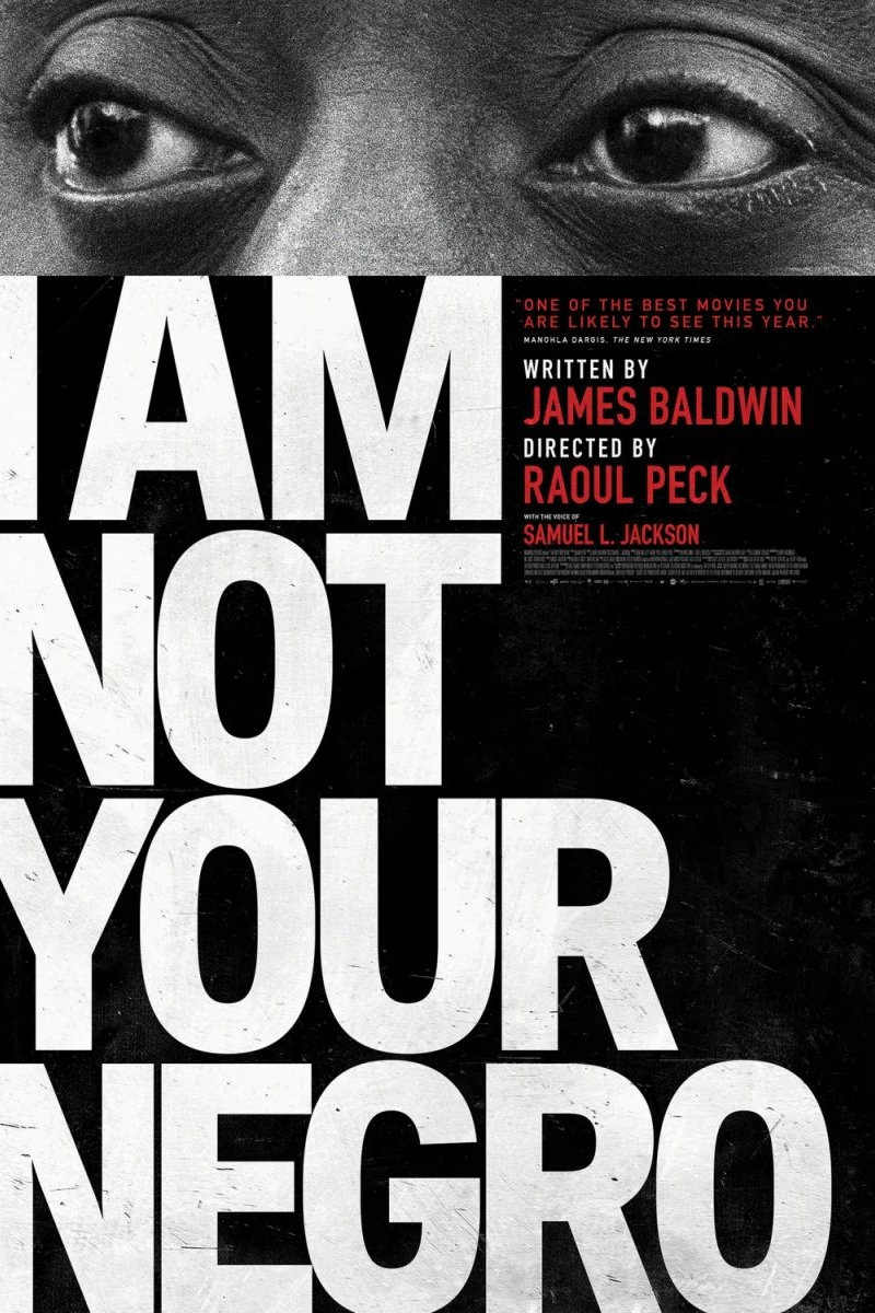 I Am Not Your Negro Juliste