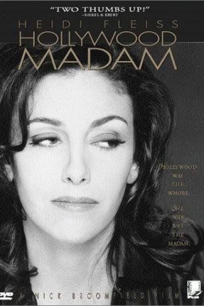 Heidi Fleiss: Hollywood Madam