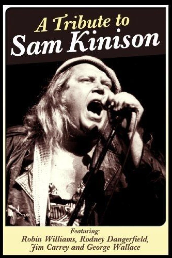 A Tribute to Sam Kinison Juliste