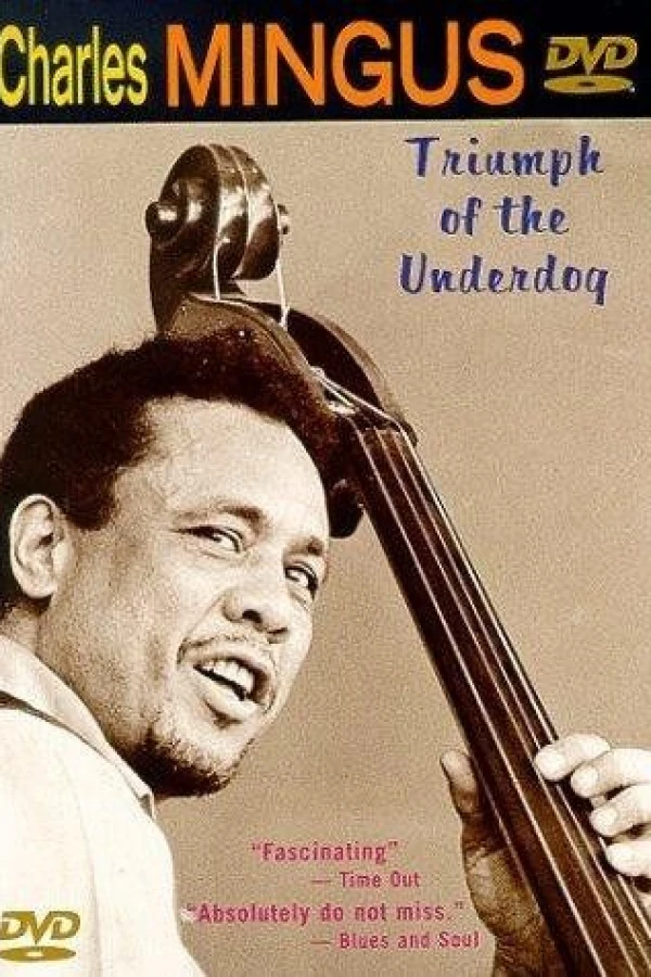Charles Mingus: Triumph of the Underdog Juliste