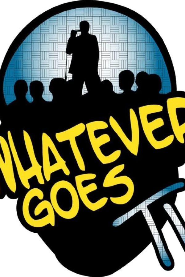 Whatever Goes TV Juliste