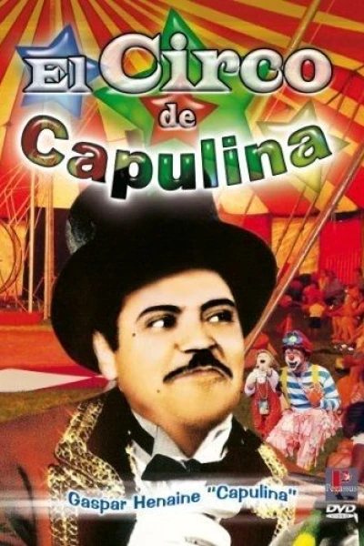 El circo de Capulina