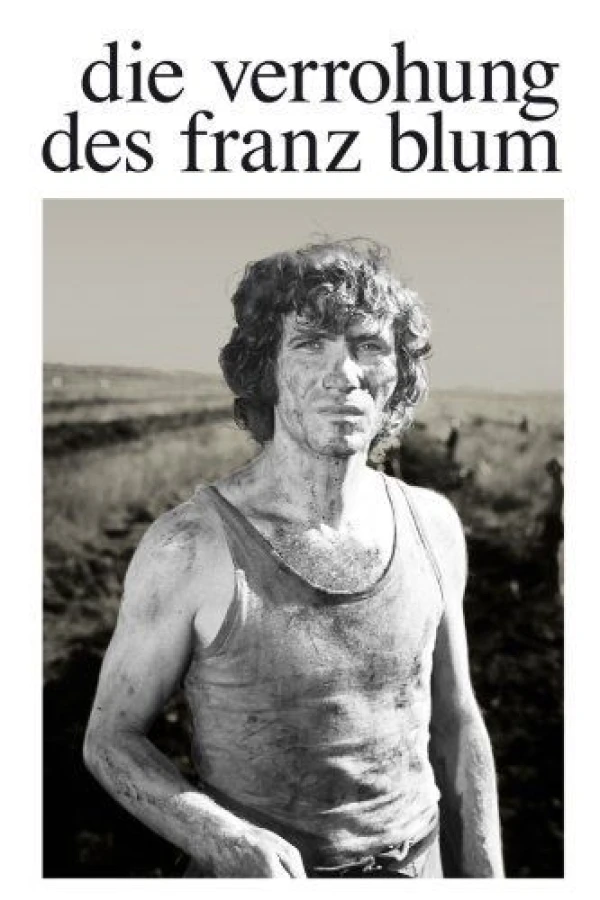 Die Verrohung des Franz Blum Juliste