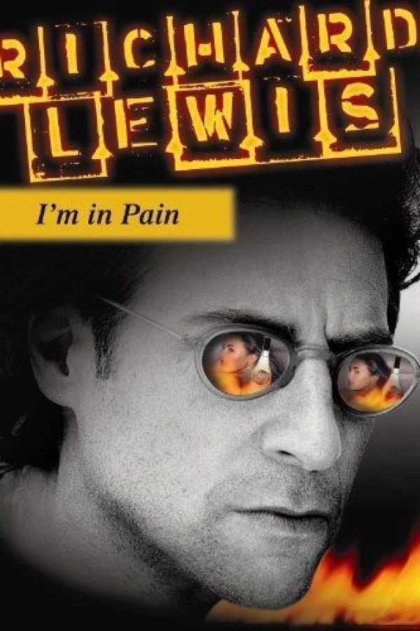 The Richard Lewis 'I'm in Pain' Concert Juliste