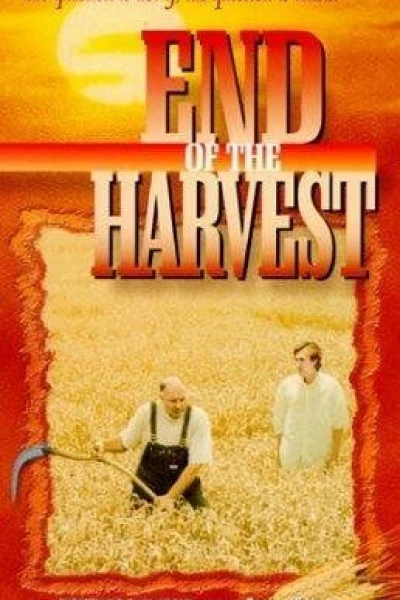 End of the Harvest