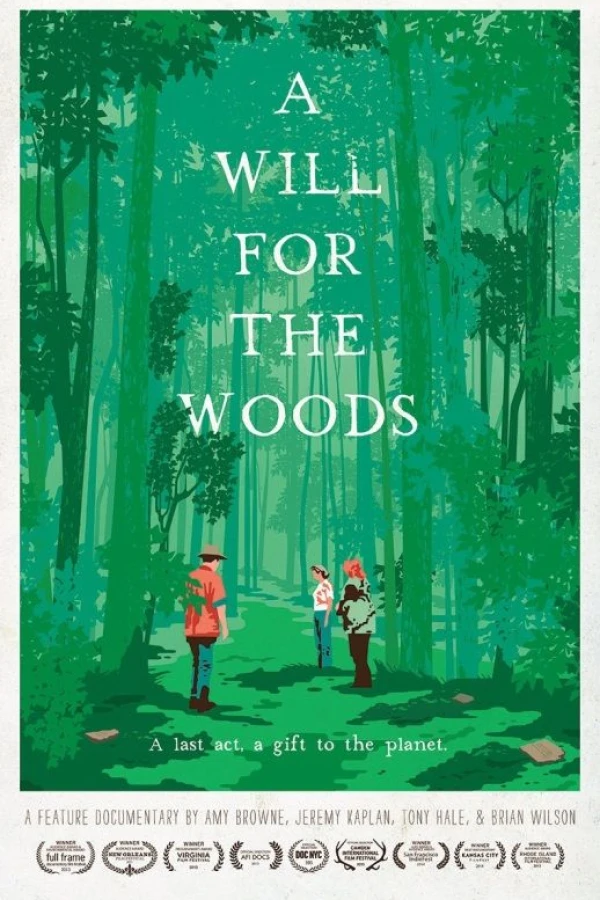 A Will for the Woods Juliste