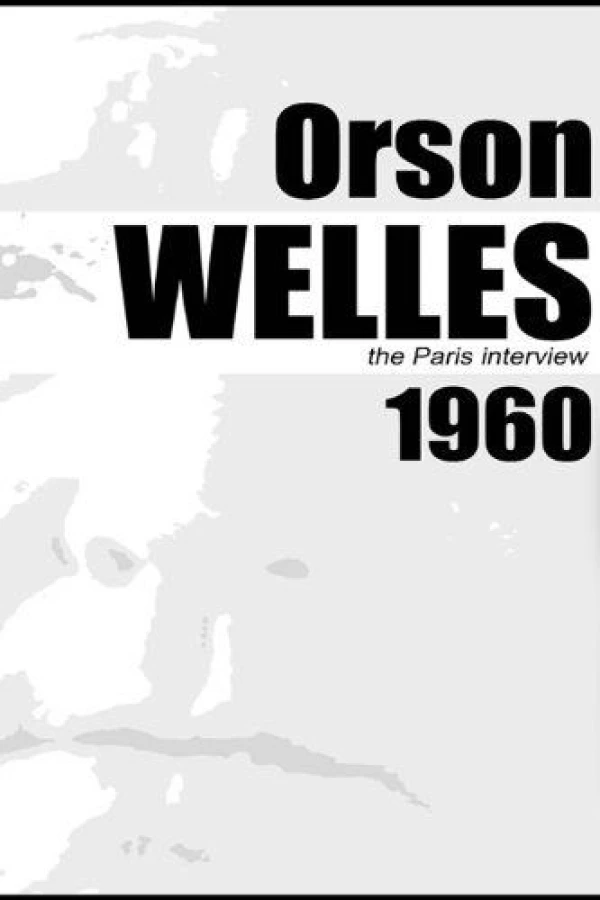 Orson Welles: The Paris Interview Juliste