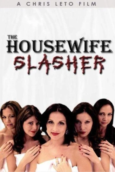 The Housewife Slasher