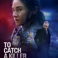 To Catch a Killer