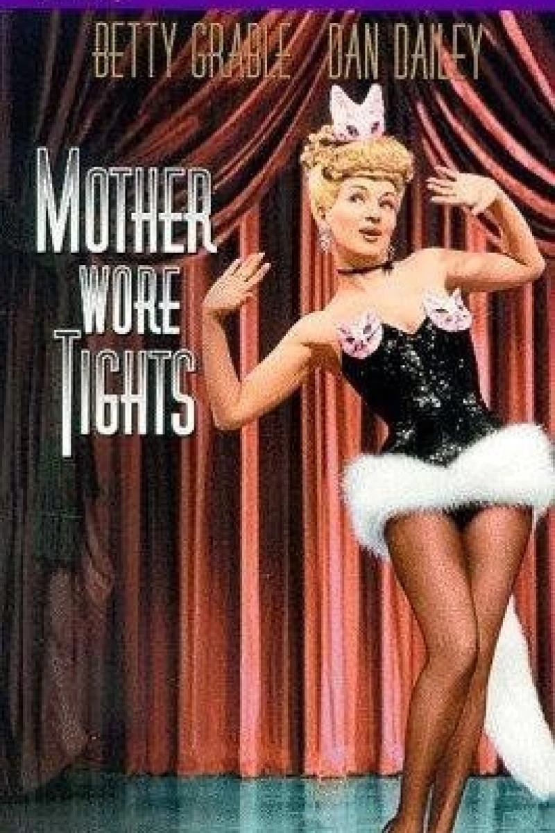Mother Wore Tights Juliste