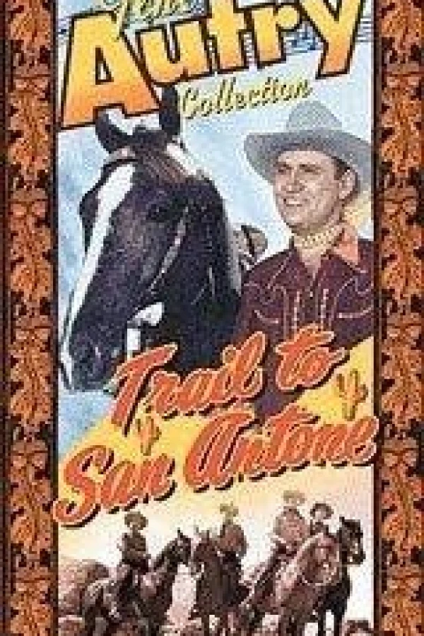 Trail to San Antone Juliste