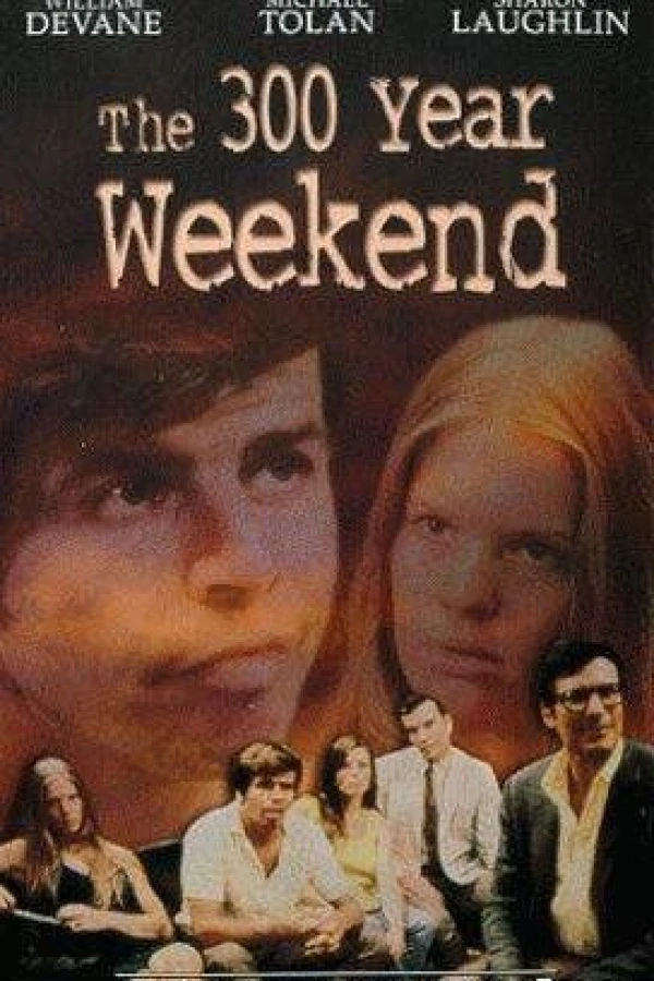 The 300 Year Weekend Juliste