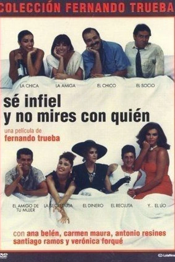 Sé infiel y no mires con quién Juliste