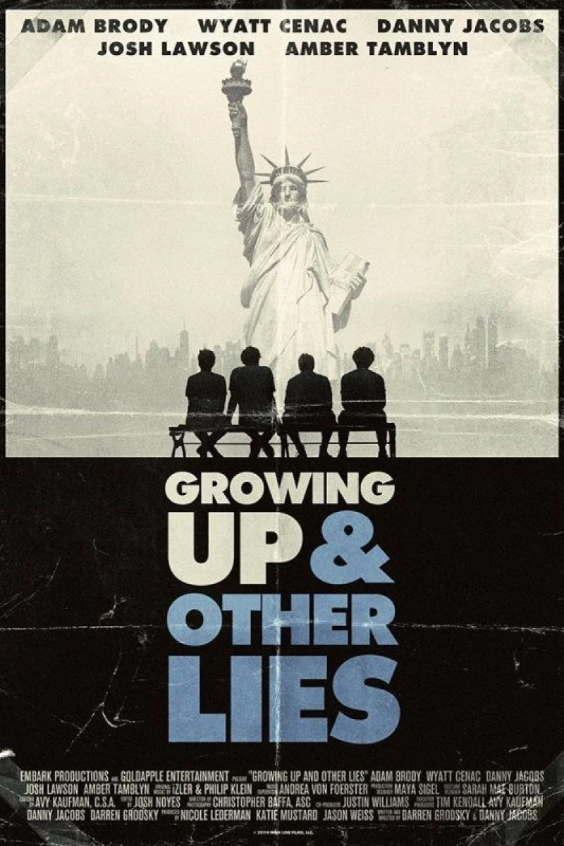 Growing Up and Other Lies Juliste