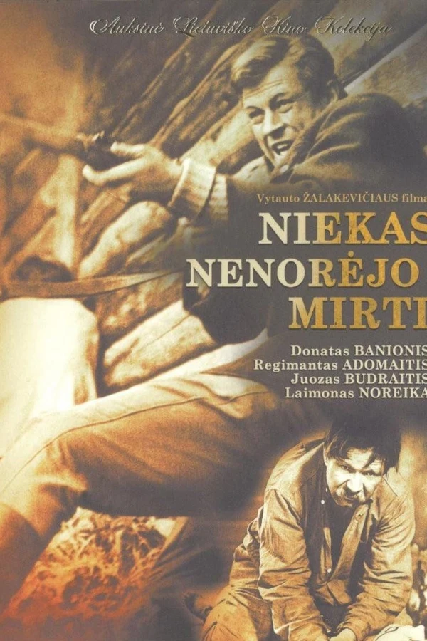 Niekas nenorejo mirti Juliste