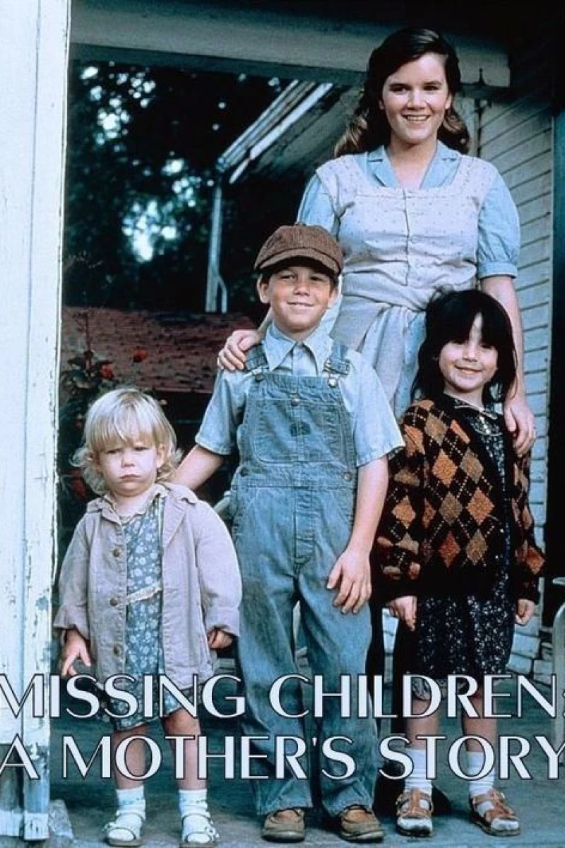 Missing Children: A Mother's Story Juliste