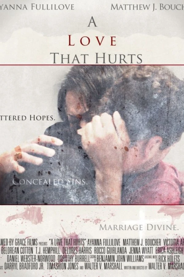 A Love That Hurts Juliste