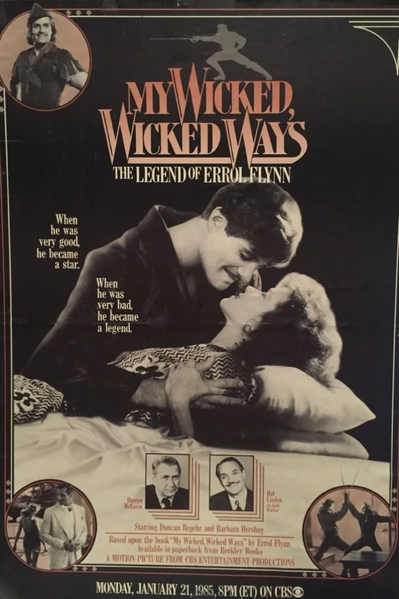 My Wicked, Wicked Ways: The Legend of Errol Flynn Juliste