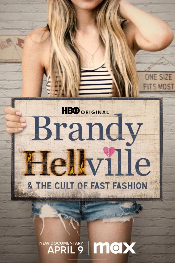Brandy Hellville the Cult of Fast Fashion Juliste