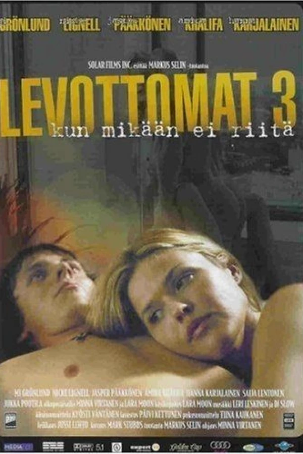 Levottomat 3 kun mikään ei riitä Juliste