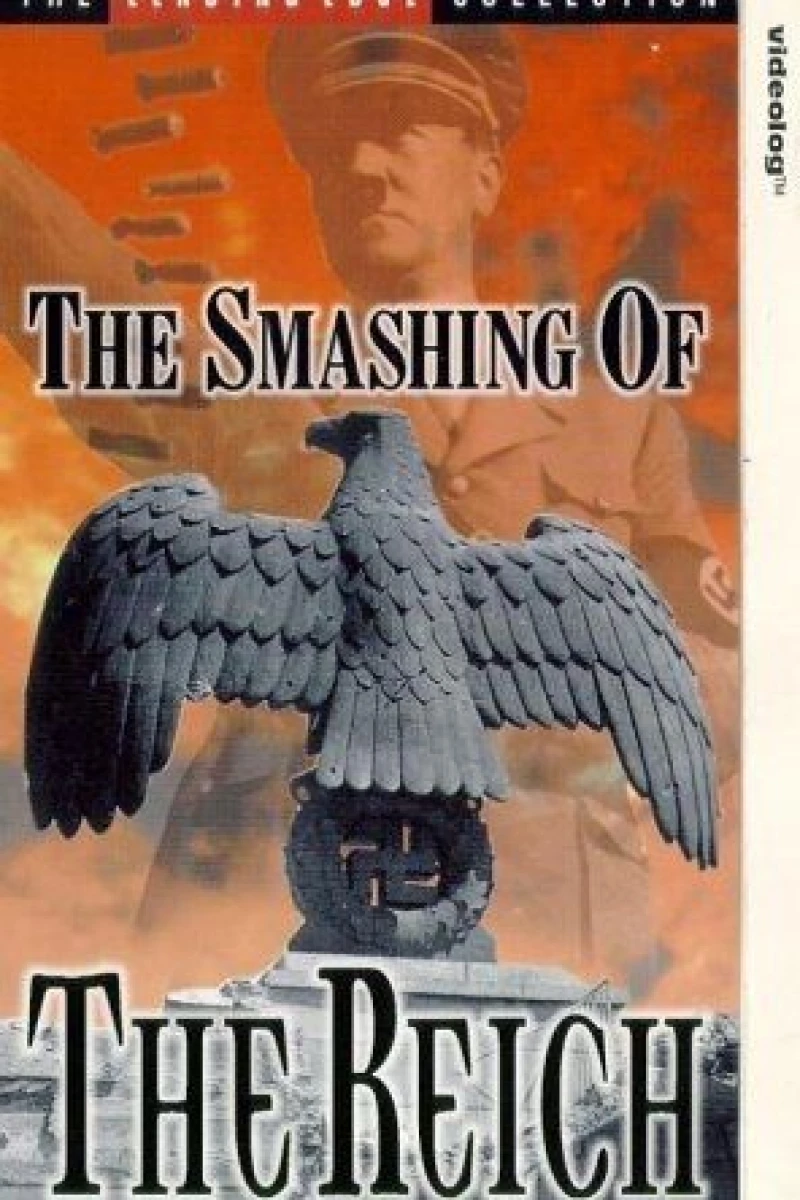 The Smashing of the Reich Juliste