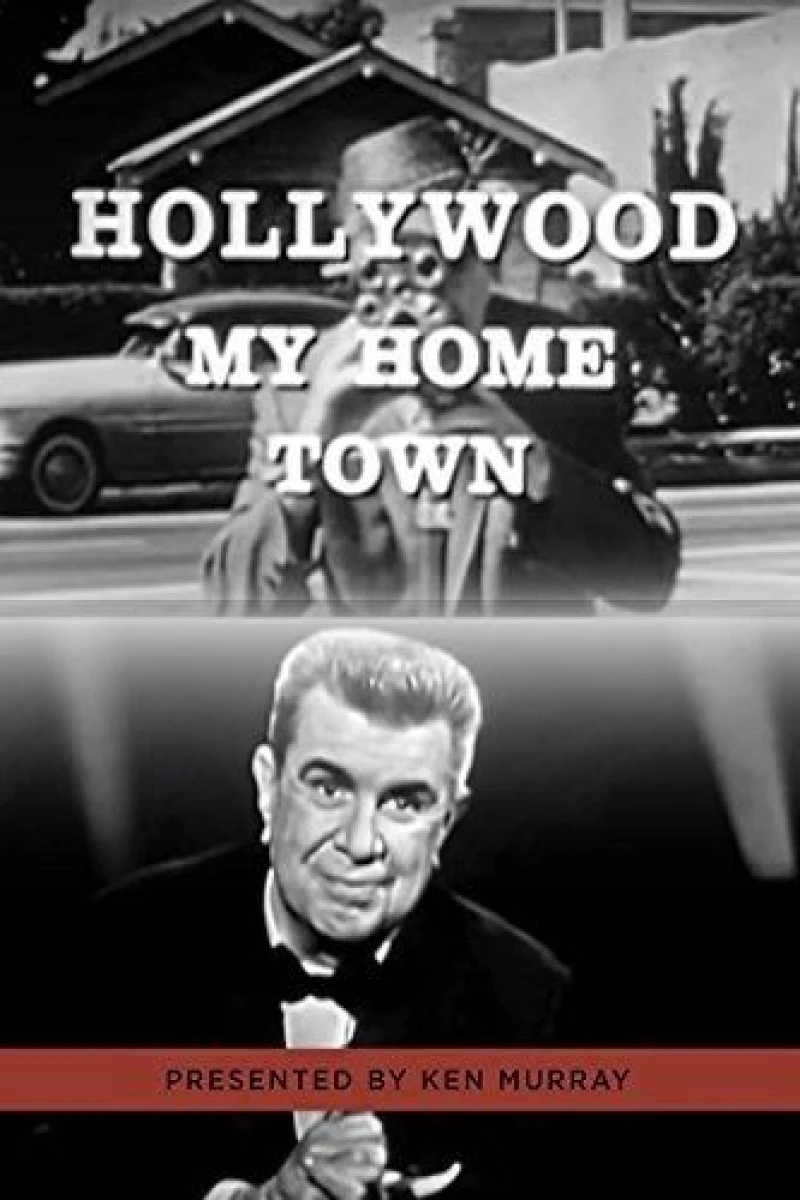 Hollywood My Home Town Juliste