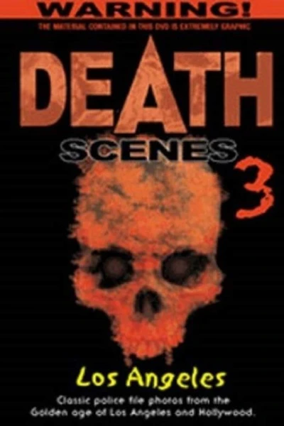 Death Scenes 3