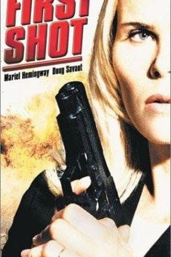 First Shot Juliste