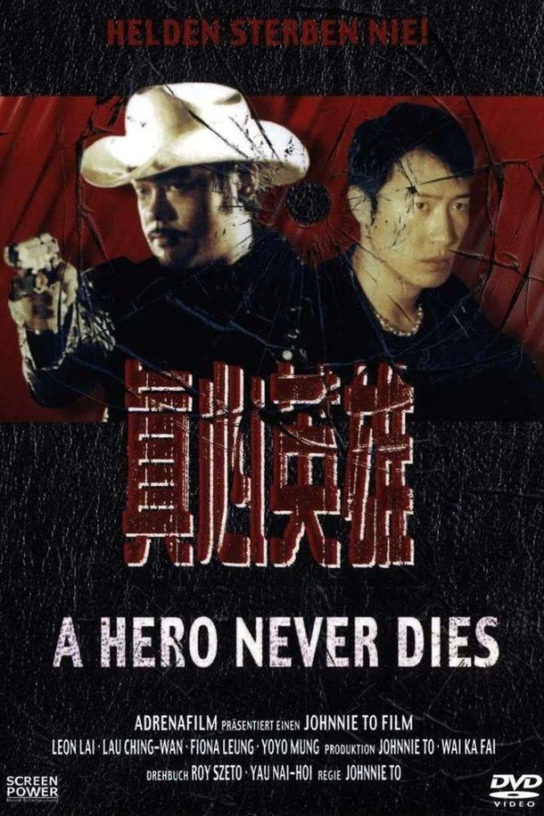 A Hero Never Dies Juliste