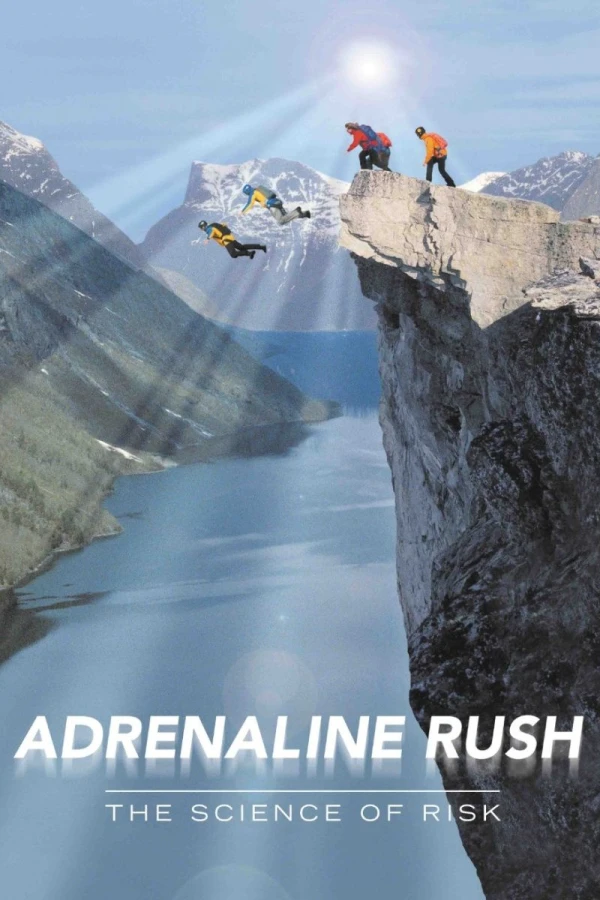 Adrenaline Rush: The Science of Risk Juliste