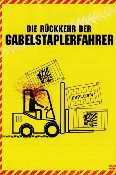 Die Rückkehr der Gabelstaplerfahrer