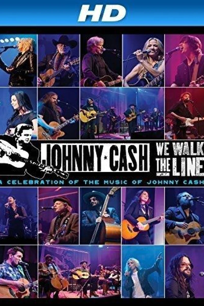 We Walk the Line: A Celebration of the Music of Johnny Cash Juliste