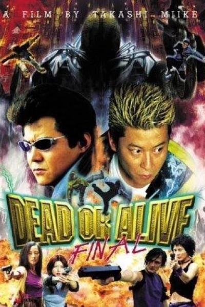 Dead or Alive: Final