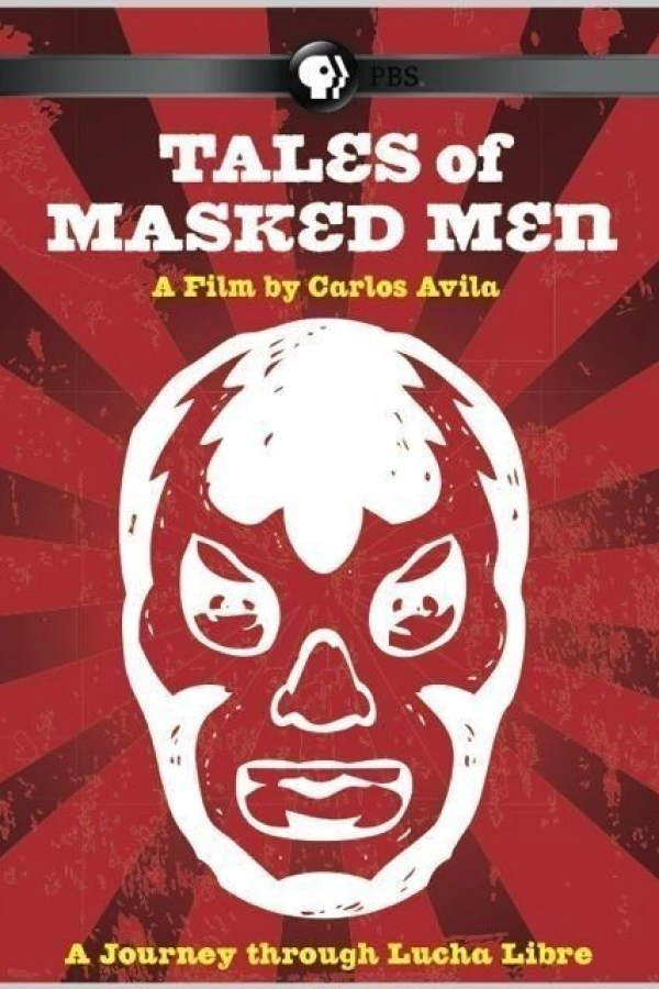 Tales of Masked Men Juliste