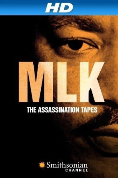 MLK: The Assassination Tapes