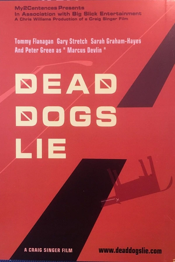 Dead Dogs Lie Juliste