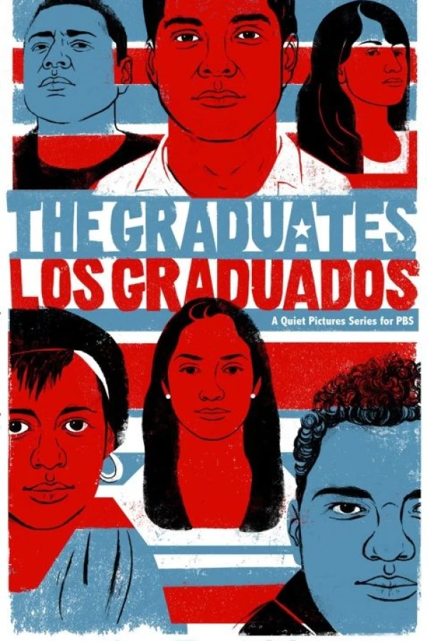 The Graduates/Los Graduados Juliste