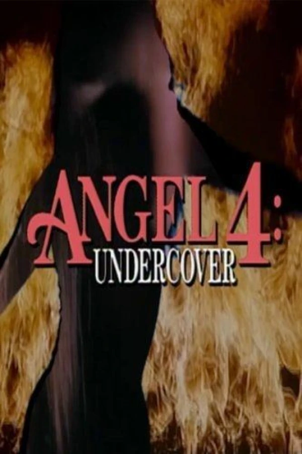 Angel 4: Undercover Juliste
