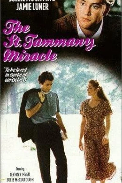 The St. Tammany Miracle